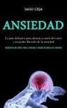 Iago Ceja, Iago Ceja - Ansiedad