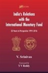 V. Srinivas - India's Relations With The International Monetary Fund (IMF)