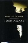 Forrest Gander - Torn Awake