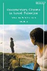 Shirly Bahar, BAHAR SHIRLY - Documentary Cinema in Israel-Palestine