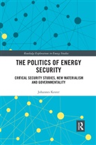 Johannes Kester - Politics of Energy Security