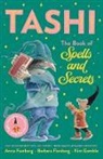 Anna Fienberg, Anna Fienberg Fienberg, Barbara Fienberg, Fienberg Anna, Fienberg Barbara, Kim Gamble... - Book of Spells and Secrets: Tashi Collection 4