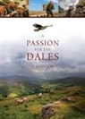 David Joy - A Passion For The Dales