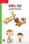 McGraw Hill, McGraw-Hill, McGraw Hill, McGraw-Hill - Reading Wonders Leveled Reader Will's Pet: Beyond Unit 7 Week 2 Grade K