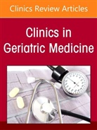 Philip O. Katz, Soumekh, Amir E Soumekh, Amir E. Soumekh, Philip O Katz, Philip O. Katz... - Gastroenterology, An Issue of Clinics in Geriatric Medicine