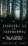 Courtney M. Block, Block Courtney M. Block - Researching the Paranormal