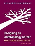 Sherylyn H Goldmacher Briller, Sherylyn H. Briller, Sherylyn H. Goldmacher Briller, Sherylyn H./ Goldmacher Briller, Briller Sherylyn H., Amy Goldmacher - Designing an Anthropology Career