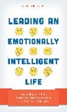 Patrick Kilcarr - Leading an Emotionally Intelligent Life