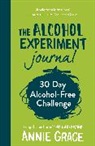 Annie Grace - The Alcohol Experiment Journal