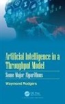 Waymond Rodgers, Waymond (University of Texas Rodgers, Rodgers Waymond, Rodgers Waymond - Artificial Intelligence in a Throughput Model