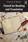 Shannon R. Becker - French for Reading and Translation