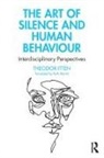 Theodor Itten, Theodor Martin Itten, Itten Theodor, Ruth Martin - Art of Silence and Human Behaviour