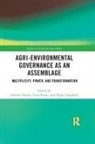 Jeremie (University of Neuchatel Forney, Jeremie Rosin Forney, Hugh Campbell, Hugh (University of Otago Campbell, Campbell Hugh, Jeremie Forney... - Agri-Environmental Governance As an Assemblage