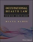 D Kloss, Diana Kloss, Diana (Formerly Senior Lecturer in Law Kloss, Kloss Diana - Occupational Health Law