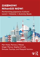 Masayuki Itomitsu, Stephen D Luft, Stephen D. Luft, Ginger Marcus, Mari Noda, Mari Wetzel Noda... - ???now! Nihongo Now!