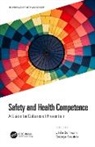 Ulrike Bollmann, Ulrike (Institute for Work and Health (I Bollmann, Ulrike Boustras Bollmann, George Boustras, Ulrike Bollmann, George Boustras - Safety and Health Competence