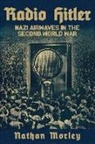 Nathan Morley - Radio Hitler
