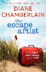 Diane Chamberlain - The Escape Artist: An utterly gripping suspense novel from the
