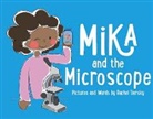 Rachel Tiersky - Mika and the Microscope: Volume 1