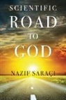 Nazif Saraci - Scientific Road to God