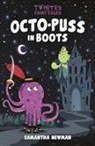 Sam Newman, Samantha Newman, James Hearne, Chris Jevons - Octo-Puss in Boots