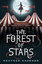 Heather Kassner - The Forest of Stars