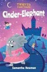 Sam Newman, Samantha Newman, James Hearne, Chris Jevons - Twisted Fairy Tales: Cinder-Elephant