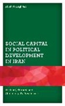 Ali Abolali Aghdaci - Social Capital in Political Development in Iran