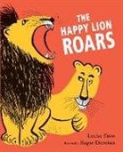 Louise Fatio, Roger Duvoisin - The Happy Lion Roars