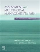 Cooney, Quinlan-Colwell, Maureen Cooney, Ann Quinlan-Colwell, Quinlan-Colwell Ann - Assessment and Multimodal Management of Pain
