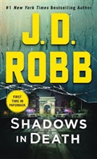 J. D. Robb, J.D. Robb, Nora Roberts - Shadows in Death