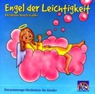 Heidrun Streit-Gallo - Engel der Leichtigkeit (Hörbuch)