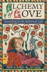 Titus Burckhardt, Mateus Soares de Azevedo, Frithjof Schuon - Alchemy of Love