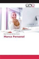Kiara Fernanda Ramírez Orozco - Marca Personal