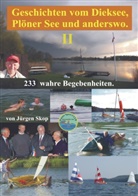 Jürgen Skop, Jürgen Skop - Geschichten vom Dieksee,Plöner See und anderswo.