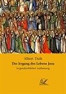 Albert Dulk - Der Irrgang des Lebens Jesu