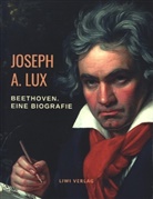 Joseph August Lux - Ludwig van Beethoven