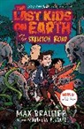 Max Brallier, Douglas Holgate, Douglas Holgate - The Last Kids on Earth and the Skeleton Road