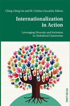 Cristina Zaccarini, Cristina Zaccarini, M Cristina Zaccarini, Lin, Lin, Ching-Chin Lin... - Internationalization in Action