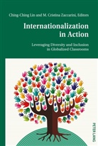Cristina Zaccarini, Cristina Zaccarini, M Cristina Zaccarini, Lin, Lin, Ching-Chin Lin... - Internationalization in Action