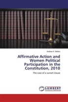 Andrew K Mutiso, Andrew K. Mutiso - Affirmative Action and Women Political Participation in the Constitution, 2010