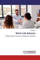Eyong Ako - Work Life Balance