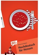Ariane Willikonsky - Hochdeutsch für Hessen, m. Audio-CD