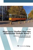 István Csuzi - Neue Serie: Studien über den öffentlichen Verkehr Band 1