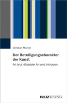 Christian Mürner - Der Beteiligungscharakter der Kunst