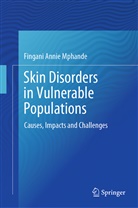 Fingani Annie Mphande - Skin Disorders in Vulnerable Populations
