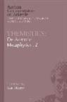 Carlos Fraenkel, Yoav Meyrav, Michael Griffin, Yoav Meyrav, Richard Sorabji - Themistius: On Aristotle Metaphysics 12