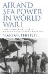 Maryam Philpott, Philpott Maryam - Air and Sea Power in World War I
