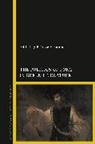 Phiroze Vasunia, Phiroze Vasunia, Phiroze (University College London Vasunia, Vasunia Phiroze - The Politics of Form in Greek Literature