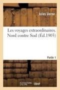 Léon Benett, Jules Verne, Verne-j - Les voyages extraordinaires. nord Contre sud. partie